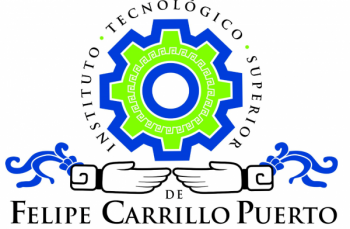 Instituto Tecnológico Superior de Felipe Carrillo Puerto